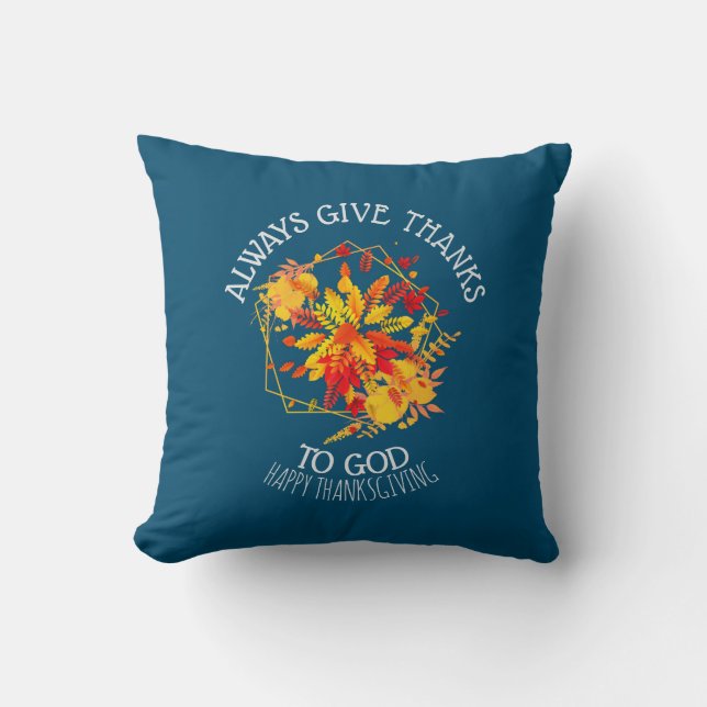 Coussin Personnalisé DONNE TOUJOURS GRÂCE À DIEU (Recto)