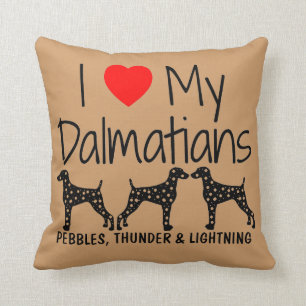 Coussin Personnalisé J'aime mes trois Dalmatiens