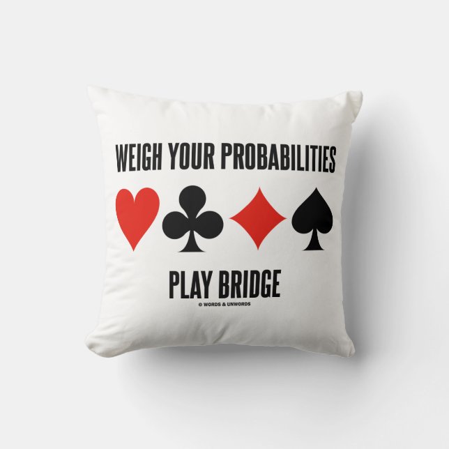Coussin Peser vos probabilités Jouer Bridge 4 costumes de  (Recto)