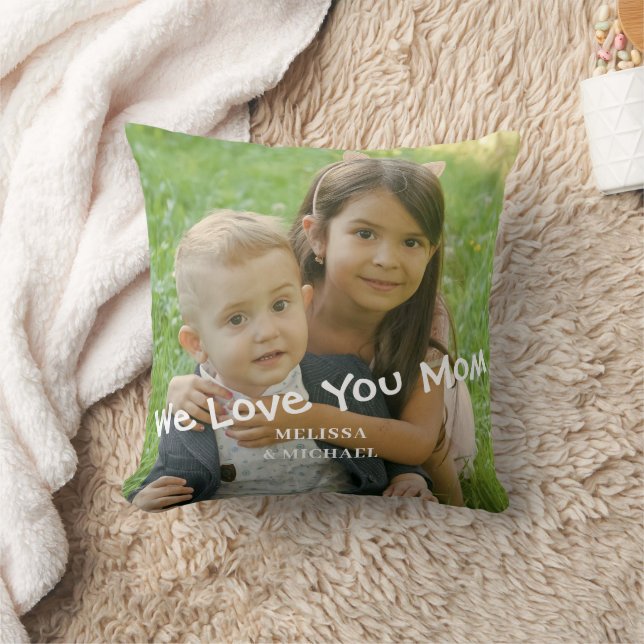 Coussin Photo We Love You Mom (Couverture)
