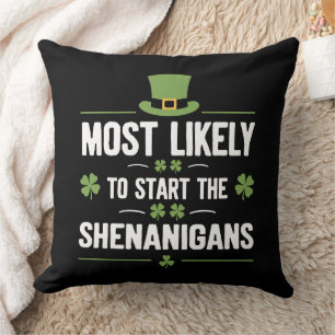 Coussin Plus susceptible de déclencher les Shenanigans St