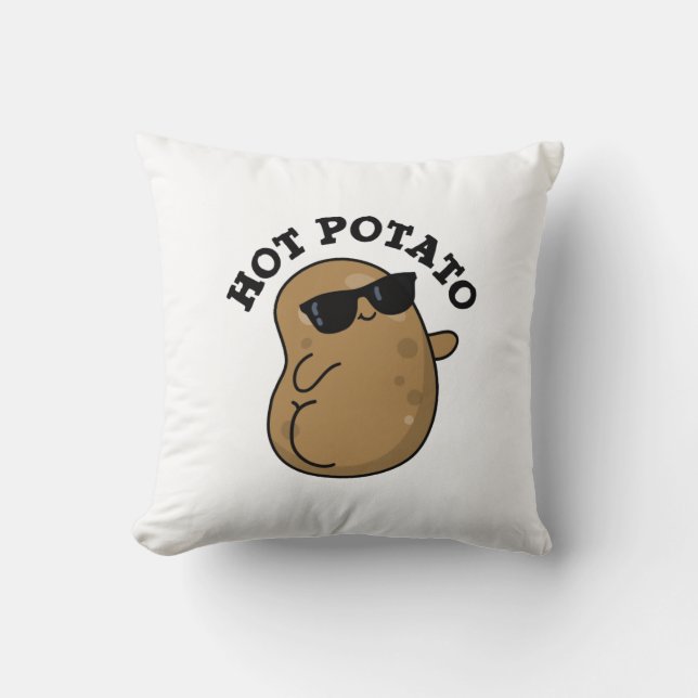 Coussin Pomme de terre chaude amusant Veggie Pun (Recto)
