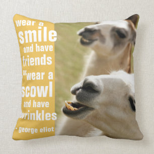 Coussin Portez un sourire et ayez la citation de George