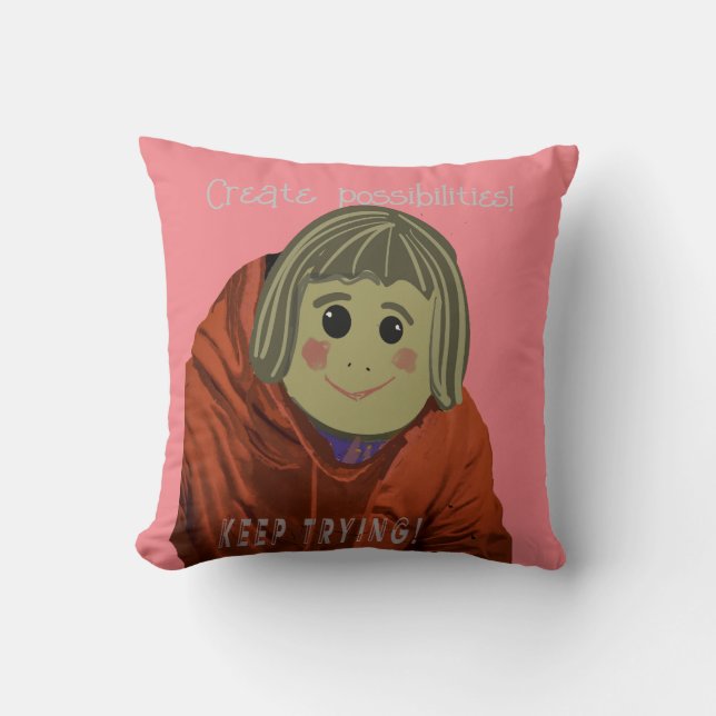 Coussin Possibilités Amusantes, Continuer À Essayer De Jet (Recto)