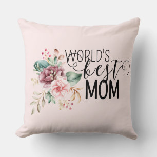 Coussin pour la MEILLEURE Maman du monde Cadeau de