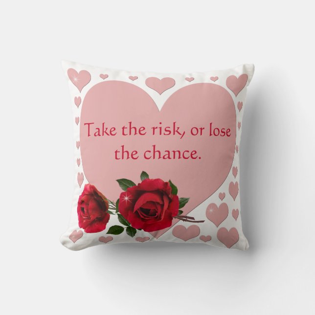 Coussin Prenez La Citation De Risque Coeurs Roses Roses Ro (Recto)