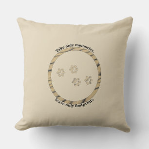 Coussin Prenez seulement des souvenirs, laissez seulement 