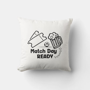 Coussin Prêt pour le jour du match