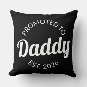 Coussin Promu À Daddy Est. 2026 I