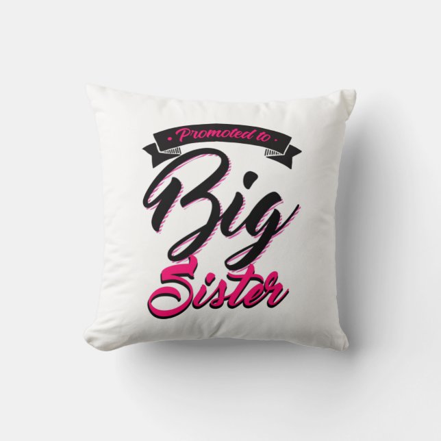 Coussin Promu à la grande soeur (Recto)