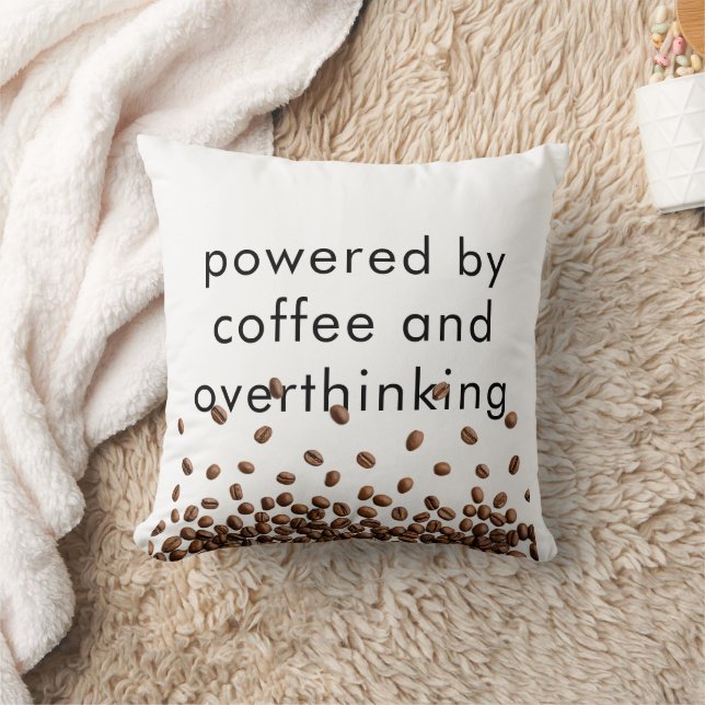 Coussin Propulsé par le café et la pensée excessive (Couverture)