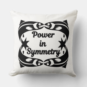 Coussin Puissance dans la symétrie