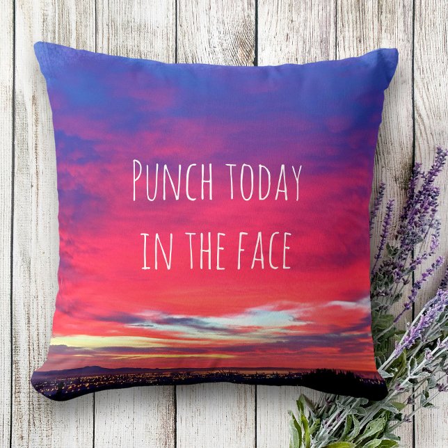 Coussin Punch Aujourd'hui dans le visage Hot rose Sunset p (Créateur téléchargé)