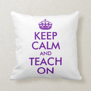 Coussin Purple Gardez le calme et Enseigner