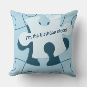 Coussin Puzzle amusant "Je suis la pièce d'anniversaire !"