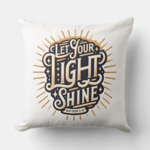 Coussin Que Ta Lumière Brille Matthieu 5:16