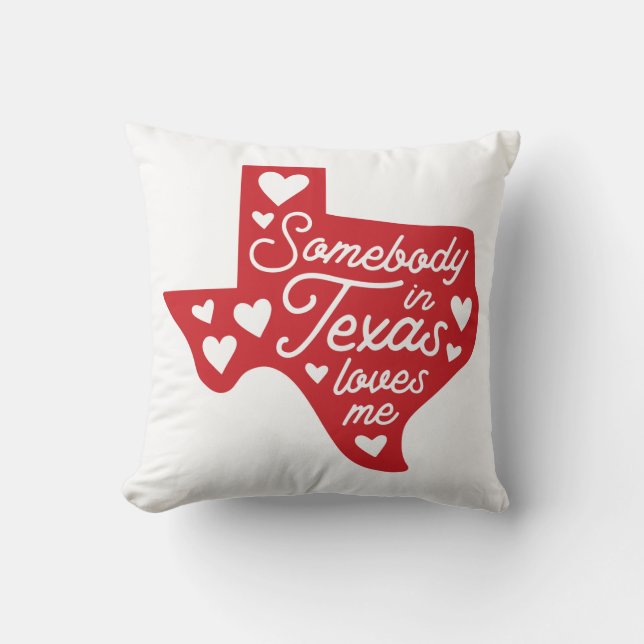 Coussin Quelqu'un au Texas m'aime (Recto)