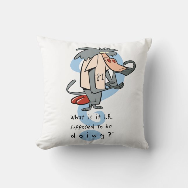 Coussin Qu'est-ce que la R.I. est censée faire?™ (Recto)
