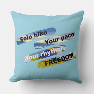 Coussin Randonnée en solo, votre rythme, votre rythme, vot