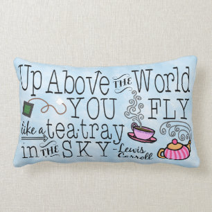 Coussin Rectangle Alice dans la citation lunatique de Carroll de thé
