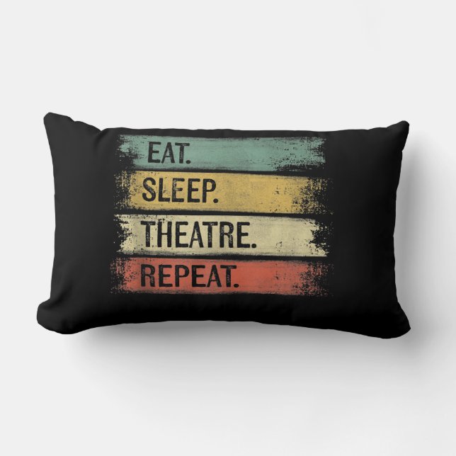 Coussin Rectangle Eat Sleep Théâtre Répétition Théâtre Tech Cadeaux  (Recto)
