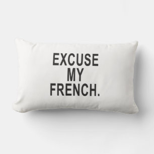 Coussin Rectangle Excusez mon français