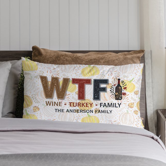 Coussin Rectangle Funny WTF Wine Turkey Family Thanksgiving (Créateur téléchargé)
