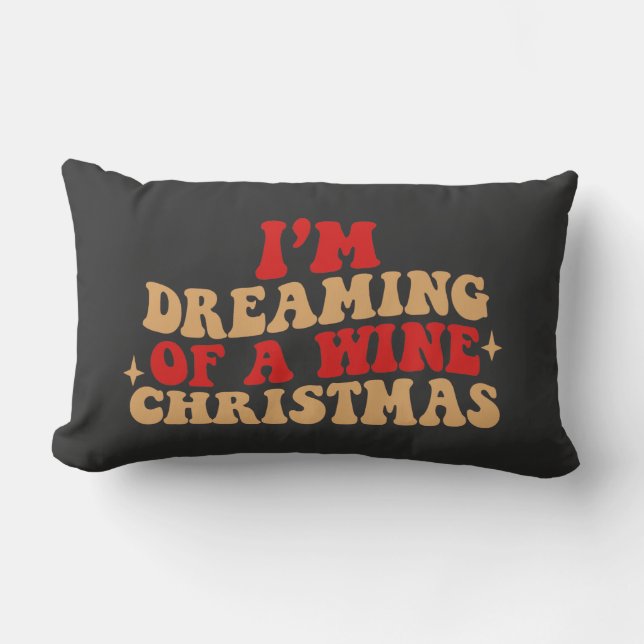 Coussin Rectangle Je rêve d'un vin Noël-Boire-Noël (Recto)