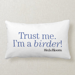 Coussin Rectangle Je suis un Birder