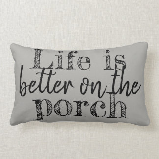 COUSSIN RECTANGLE LA VIE EST MEILLEURE SUR LE PORCHE