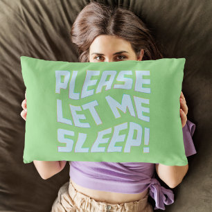Coussin Rectangle Laisse-Moi Dormir, S'Il Te Plaît