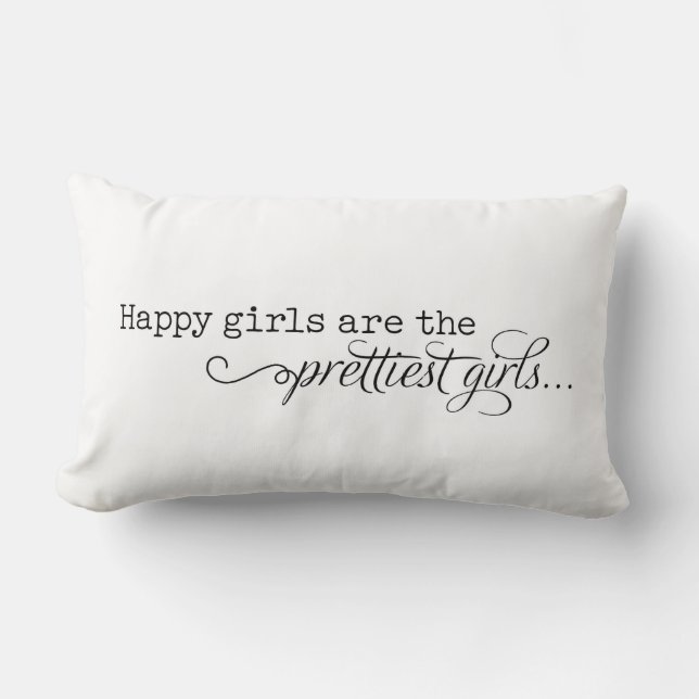 Coussin Rectangle Les filles heureuses sont les plus jolies filles (Recto)