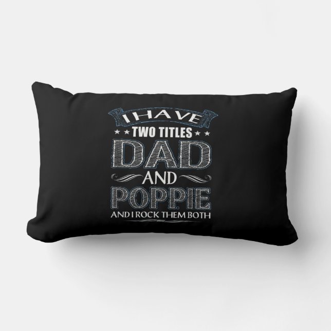 Coussin Rectangle Men Funny J'Ai Deux Titres Papa & Popp.ie Cadeau (Recto)