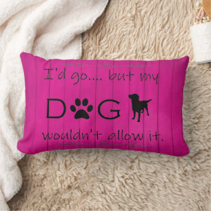 Coussin Rectangle Mon chien ne voulait pas le permettre Lumbar Couss