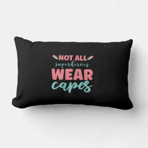 Coussin Rectangle Nurse Gift Not All Superheroes Wear Capes