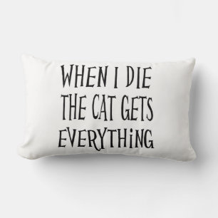 Coussin Rectangle QUAND J'AI MOURIS LE CHAT A TOUT POUR LE GOÛT Typo