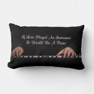 Coussin Rectangle Si L'Amour Jouait Un Instrument, Ce Serait Un Pian