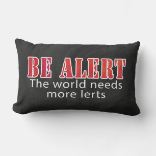 Coussin Rectangle Soyez alerte