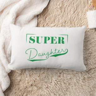 Coussin Rectangle Super Daughter