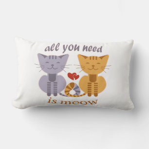 Coussin Rectangle Tout ce dont vous avez besoin est moi chats de la