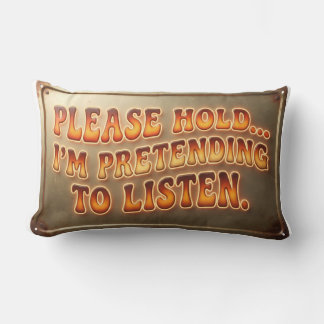 Coussin Rectangle veuillez patienter pendant que je fais semblant d'