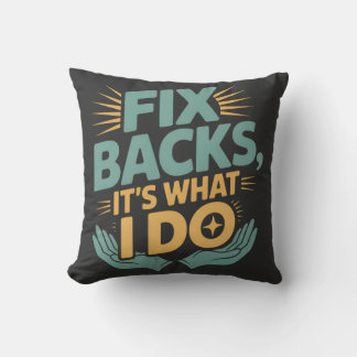 Coussin Réparez les dossiers C’est ce que je fais Citation