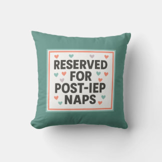 Coussin Reserved for Post-IEP Naps | Inclusion
