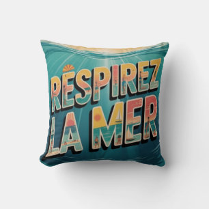 Coussin Respirer la Mer