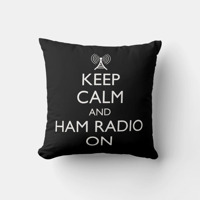 Coussin Restez Au Calme Et Éteignez La Radio Ham (Recto)