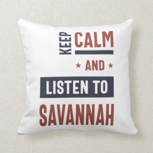 Coussin Restez calme et écoutez Savannah
