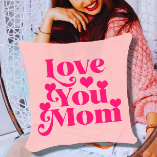 Coussin Retro Super 70's Theme Love You Mom Pink