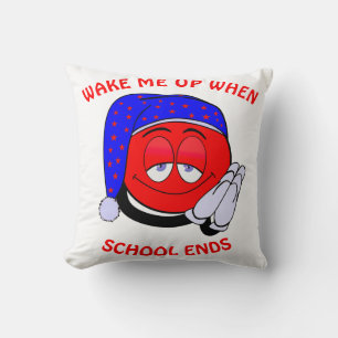 Coussin Réveillez-moi quand l'école termine émoji drôle