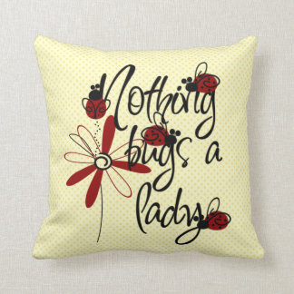 Coussin Rien ne branche Madame