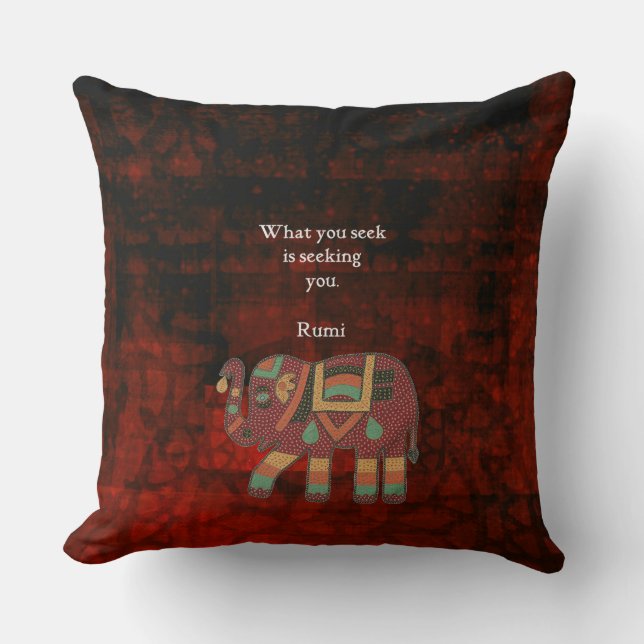 Coussin Rumi Inspirationnel Ce Que Vous Cherchez Citer (Recto)
